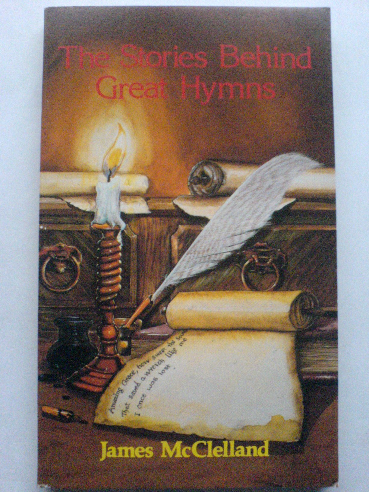 Cover of The Stories Behind Great Hymns
